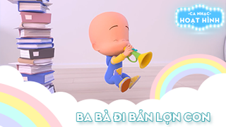 Ca khúc Ba bà đi bán lợn con (26)