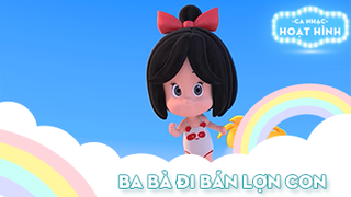 Ca khúc Ba bà đi bán lợn con (24)