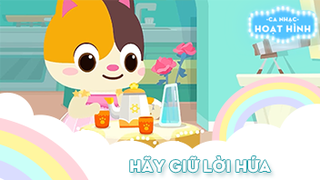 Ca khúc Hãy giữ lời hứa (2)