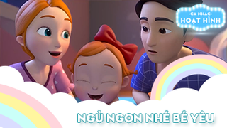 Ca khúc Ngủ ngon nhé bé yêu (2)