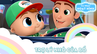 Ca khúc Trợ lý nhỏ của bố (2)