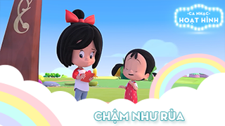 Ca khúc Chậm như rùa (2)