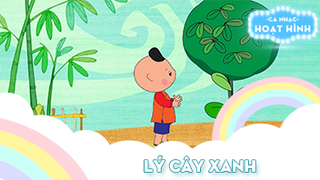Ca khúc Lý cây xanh