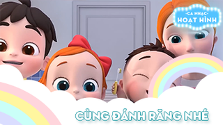 Ca khúc Cùng đánh răng nhé
