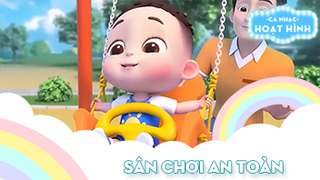 Ca khúc Sân chơi an toàn (2)