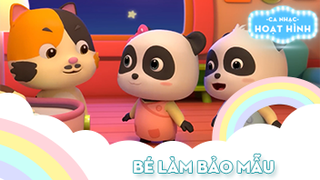 Ca khúc Bé làm bảo mẫu (2)