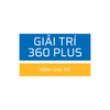 Giải trí 360 Plus