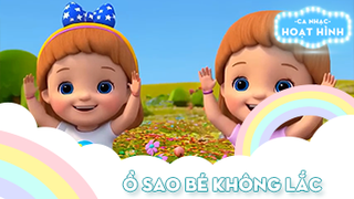 Ca khúc Ồ sao bé không lắc (3)