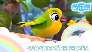 Ca khúc Con chim vành khuyên (12)