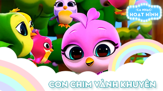 Ca khúc Con chim vành khuyên (11)