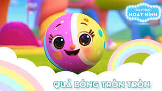 Ca khúc Quả bóng tròn tròn (46)