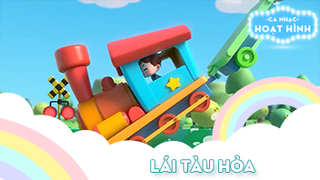 Ca khúc Lái tàu hỏa (2)