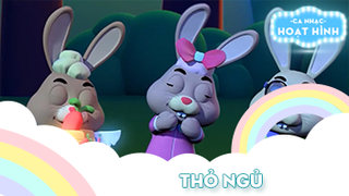 Ca khúc Thỏ ngủ (2)