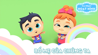 Ca khúc Bố mẹ của chúng ta