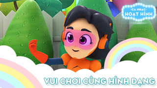 Ca khúc Vui chơi cùng hình dạng (4)
