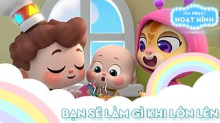 Ca khúc Bạn sẽ làm gì khi lớn lên