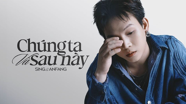 Chúng Ta Và Sau Này - Sing, Anfang