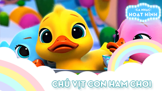 Ca khúc Chú vịt con ham chơi (3)