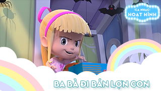 Ca khúc Ba bà đi bán lợn con (29)