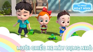 Ca khúc Mười chiếc xe xây dựng nhỏ (2)