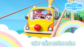 Ca khúc Cây cầu Luôn Đôn (2)