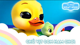 Ca khúc Chú vịt con ham chơi (5)