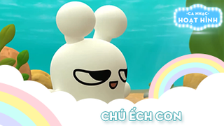 Ca khúc Chú ếch con (31)