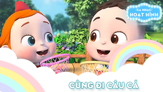 Ca khúc Cùng đi câu cá (2)