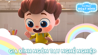 Ca khúc Gia đình ngón tay nghề nghiệp (2)