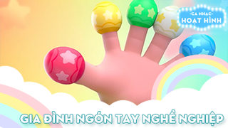 Ca khúc Gia đình ngón tay xe công trình