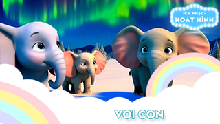 Ca khúc Voi con (13)