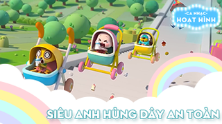 Ca khúc Siêu anh hùng dây an toàn (2)