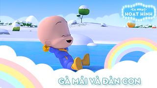 Ca khúc Gà mái và đàn con (6)