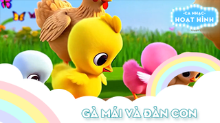 Ca khúc Gà mái và đàn con (3)
