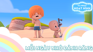 Ca khúc Mỗi ngày nhớ đánh răng (3)