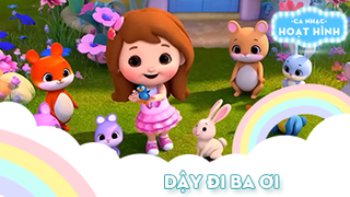 Ca khúc Dậy đi ba ơi