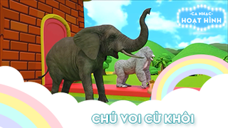 Ca khúc Chú voi cừ khôi (57)