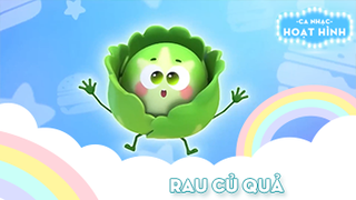 Ca khúc Rau củ quả (2)