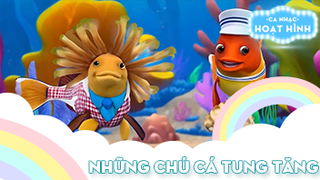 Ca khúc Những chú cá tung tăng (2)