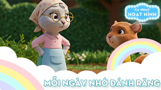 Ca khúc Mỗi ngày nhớ đánh răng (7)