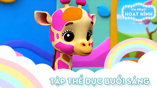 Ca khúc Tập thể dục buổi sáng (57)