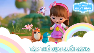 Ca khúc Tập thể dục buổi sáng (54)