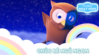 Ca khúc Chúc bé ngủ ngon (10)