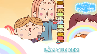 Ca khúc Làm que kem (4)
