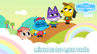 Ca khúc Mình đi du lịch thôi (3)