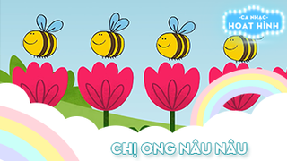 Ca khúc Chị ong nâu nâu (36)