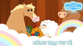 Ca khúc Nông trại vui vẻ (40)