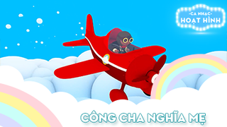 Ca khúc Công cha nghĩa mẹ (5)