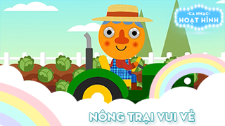 Ca khúc Nông trại vui vẻ (48)