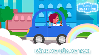 Ca khúc Bánh xe của xe taxi (3)